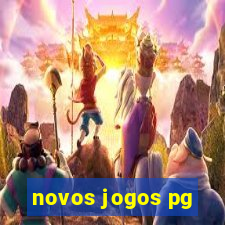 novos jogos pg